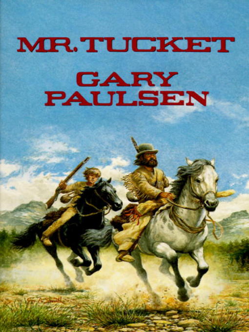 Title details for Mr. Tucket by Gary Paulsen - Wait list